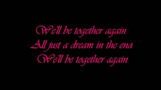 Evanescence- Together Again (Lyrics)