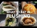 WHAT TO EAT IN FLUSHING, Queens Chinatown