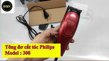 Tông đơ cắt tóc Philips 308 : Công suất 12W siêu khỏe