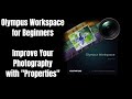Olympus Workspace: How to Improve Your Photography Skills ep.148