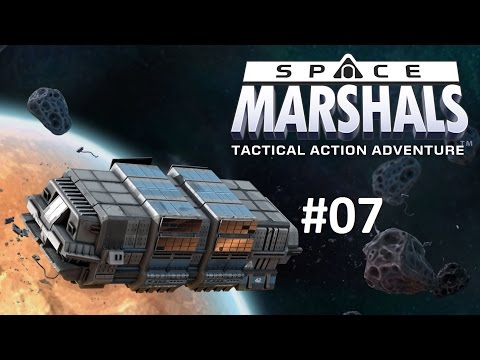 Space Marshals #07 Pulling the face Android Let´s play