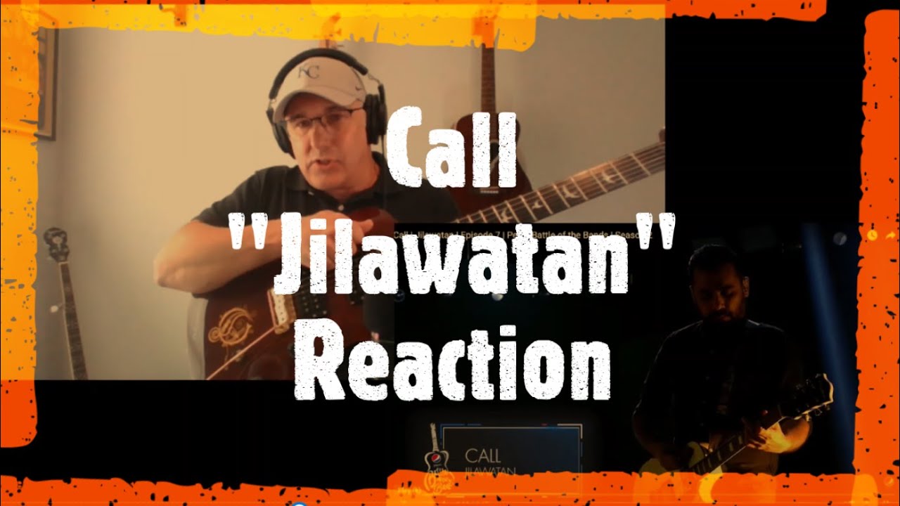 Call - Jilawatan | Pepsi Battle of the Bands Reax