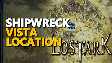 Shipwreck Lost Ark Vista Location
