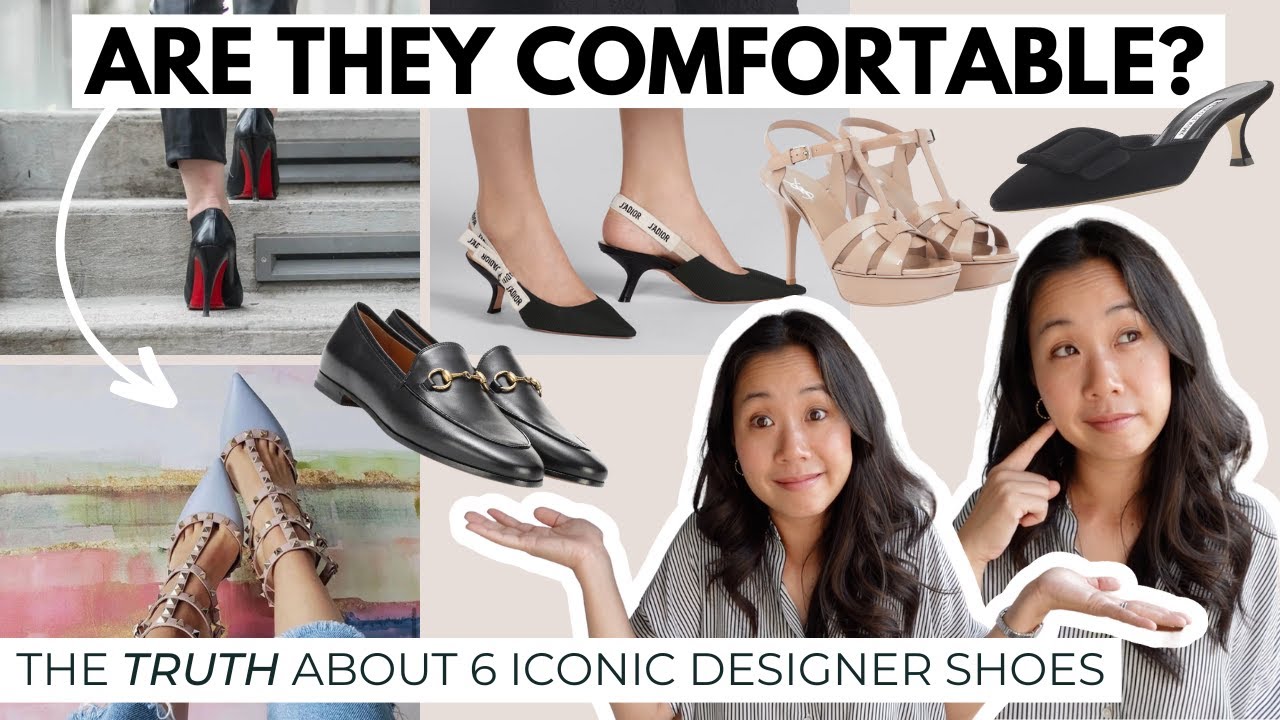 ICONIC DESIGNER SHOES (+ the truth on how comfortable they really are) 