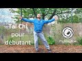 Tai chi pour dbutant cours complet 1e section 1