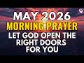 Monday, May 11th | Lord, Guide My Steps Today: Prayer for Guidance, Divine Favor, and Wisdom