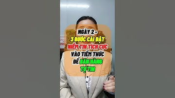 Ngày 2/7 : BÁN HÀNG BẰNG SỨC MẠNH TIỀM THỨC – 3 BƯỚC cài đặt niềm tin tích cực vào tiềm thức để bán