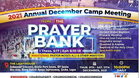 LIVE: DECEMBER PRAYER CAMP 2021. DAY 1. THURS. 9TH DEC., 2021 BRIDE ASSEMBLY