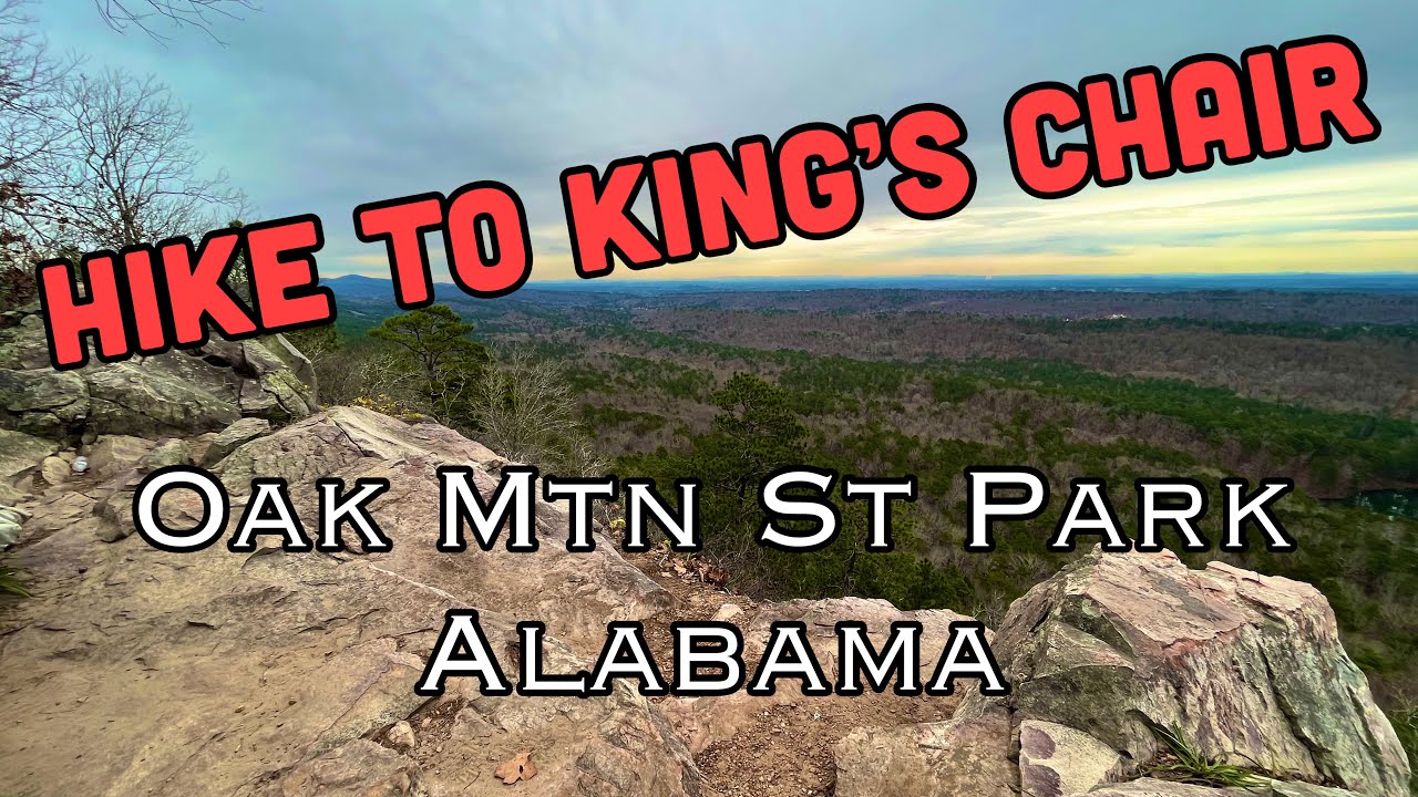 Hike to King’s Chair Oak Mountain St Park, Alabama YouTube
