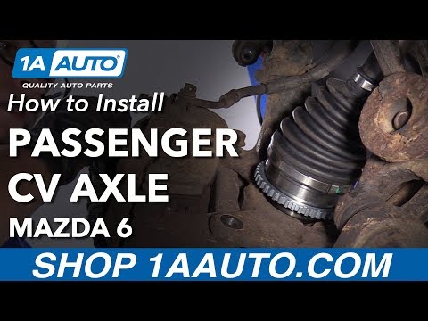 How to Install Front Passenger CV Axle 2003-08 Mazda 6