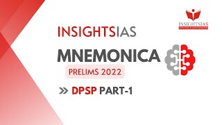 Directive Principles of State Policy Part 1 | Polity | Prelims 2022 | InsightsIAS Mnemonica