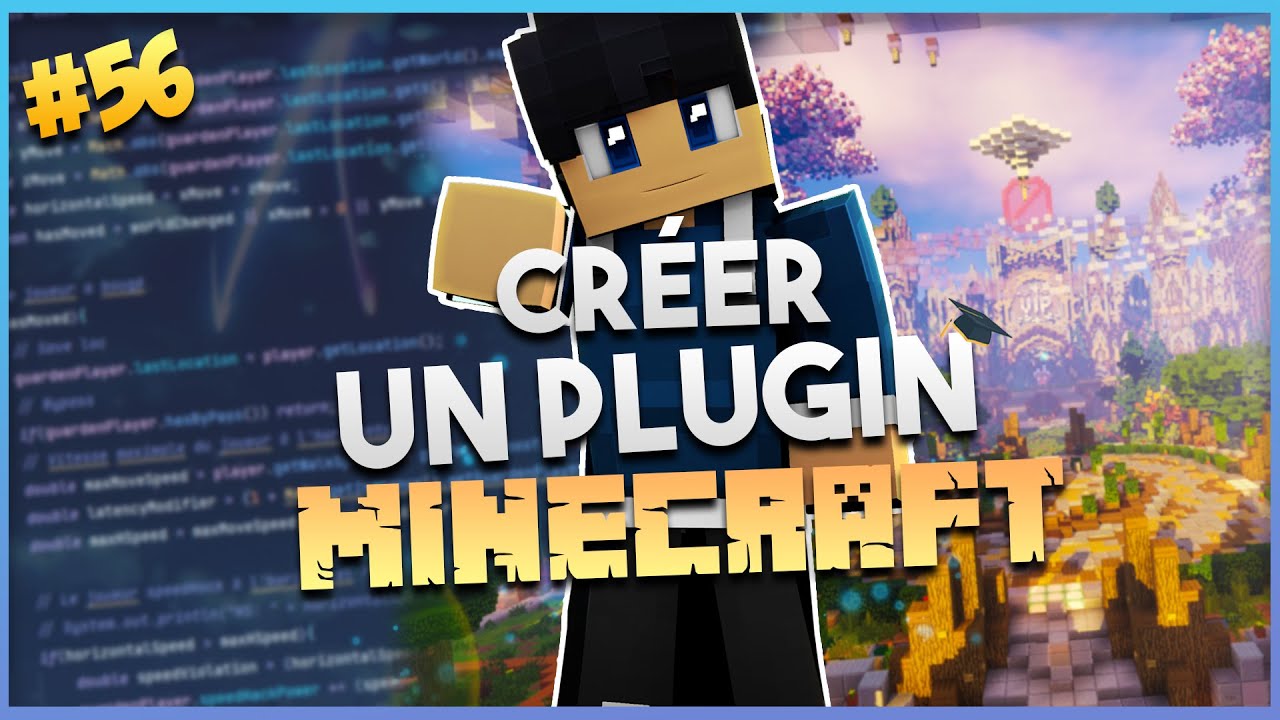 Créer un Plugin Minecraft #56 | BÂTIR SON SERVEUR DE A à Z | La