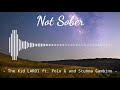 Not Sober The Kid LAROI Feat Polo G And Stunna Gambino Instrumental Not Sober The Kid LAROI Feat Polo G And Stunna Gambino Instrumental