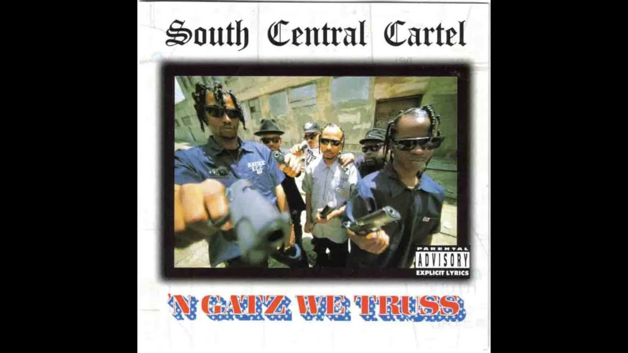South Central Cartel - 'N Gatz We Truss - YouTube