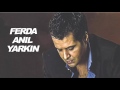 Ferda Anıl Yarkın Sonuna Kadar HD Official Audio 