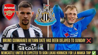 Bruno Guimaraes HAS NOT RETURNED TO Newcastle United TODAY + Lukas Hornicek EXPECTED TO BE DONE !