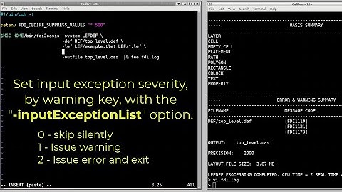 How-To Set LEF/DEF Input Warnings as Exception Severities for the Calibre FDI Utilities