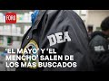 ‘El Mayo’ y ‘El Mencho’, fuera de la lista de los 10 mas buscados de la DEA - Expreso de la Mañana