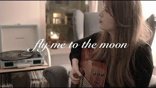 Video thumbnail of "fly me to the moon (acoustic cover)"