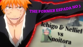 Ichigo & Nelliel vs Nnoitra Full Fight | English Dub (1080p) by AnimeStudio 20,126 views 1 year ago 10 minutes, 9 seconds