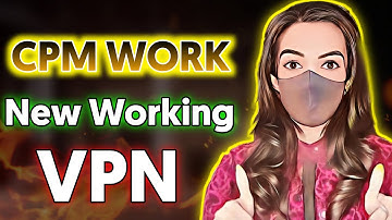 Cpm work new trick || CPM work new vpn || Cpm work kaise Kare || TECHNICAL SHEZADI