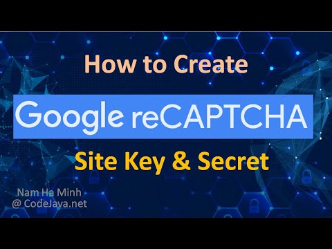 How to Create Google reCAPTCHA Site Key and Secret Key