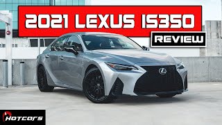2021 Lexus IS350 F-Sport Review: Good Looks With Even Greater Driving Dynamics