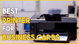 5 Best Printer for Business Cards 2023