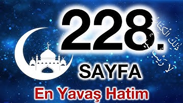 Kuran 228. sayfa / Hud Suresi 9. sayfa / yavaş okuyuş 12. cüz 228. sayfa / ok takipli 228. sayfa