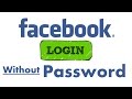Login Facebook without Password Latest 2017