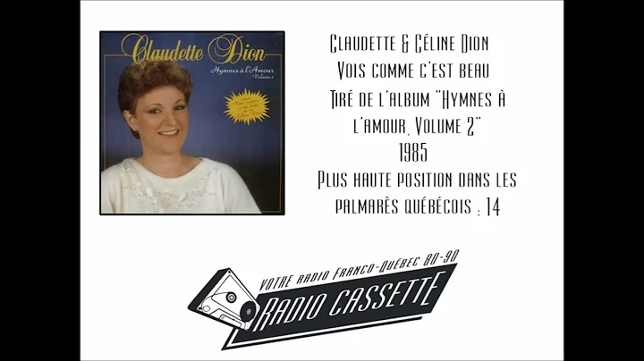 Claudette & Cline Dion - Vois comme c'est beau