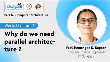 Lec 1: Why do we need parallel architecture ?