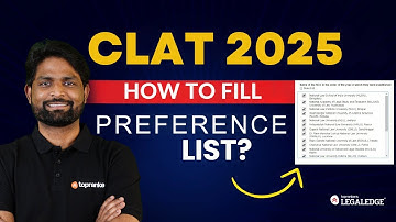CLAT 2025 NLU Preference List Explained | How to Fill NLU Preference List? | CLAT 2025 Admission