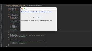 Résoudre une Équation de Second Degré en Java avec des interfaces graphiques