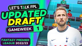 MY UPDATED FPL DRAFT FOR 2022/23 | Fantasy Premier League Tips