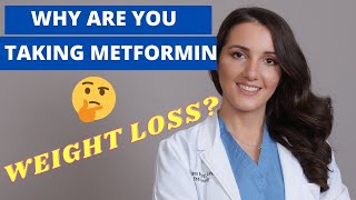 Why are you taking Metformin? Does it cause weight loss? Lower blood sugars?