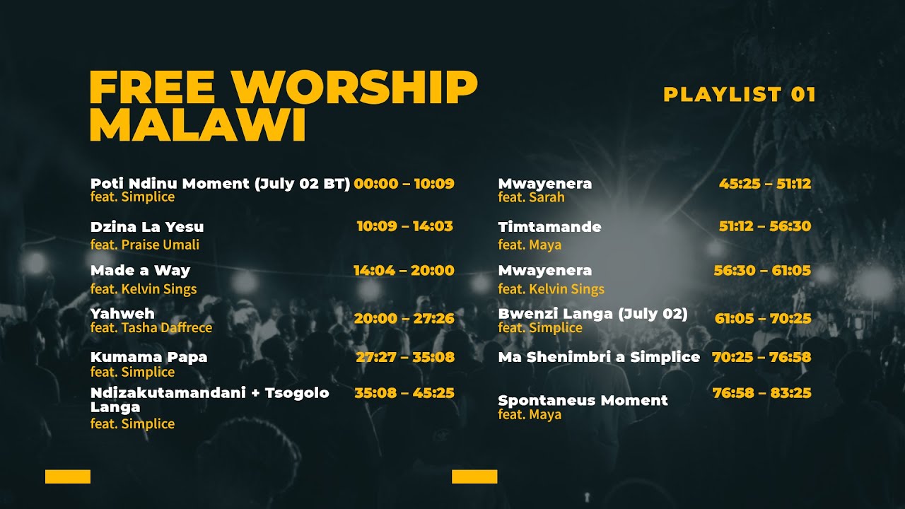 Free Worship Malawi Playlist 01