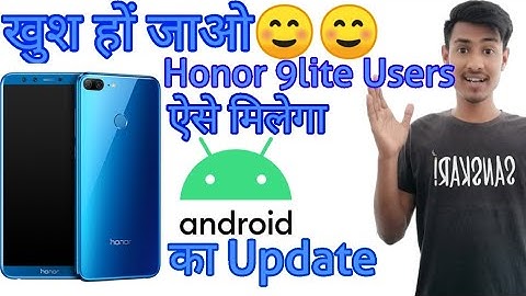 Download and Install AOSP Android 10 update for Honor 9 Lite [GSI Treble]