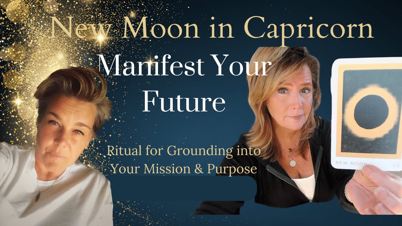 New Moon in Capricorn: Manifesting Your FUTURE | Spiritual Path ...