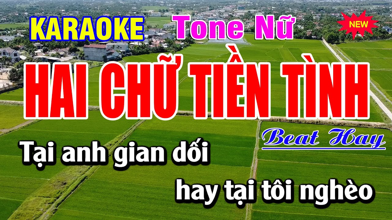 Karaoke Hai Chữ Tiền Tình Tone Nữ | Beat Phối Mới 2025