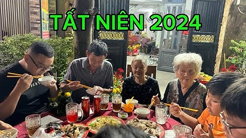 Tiệc Tất Niên cuối năm 2024 ( Giáp Thìn)