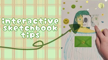 INTERACTIVE SKETCHBOOK TIPS