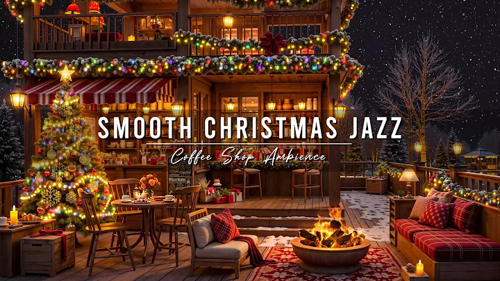 Smooth Jazz Music at Cozy Christmas Porch Ambience 🎄 Relaxing Christmas Jazz Music & Gentle Snowfall