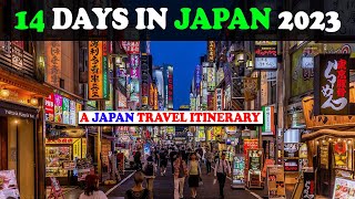 How to Spend 14 Days in Japan 2023 - A Japan Travel Itinerary