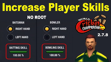 How To Increase Player Skills in WCC2 | 100% Working | WCC2 2.7.8 | NO ROOT