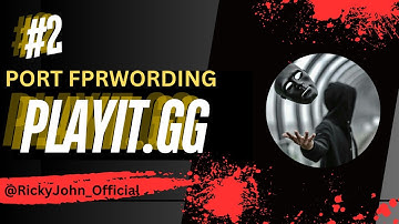 lifetime free port forwarding Using playit.gg (Remote Access Trojan)# @RickyJohn_Official