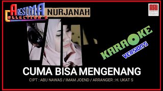 IKKE NURJANAH - CUMA BISA MENGENANG (KARAOKE VERSION'S)