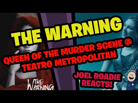 The Warning - Queen Of The Murder Scene Live Teatro Metropolitan Cdmx - Roadie Reacts