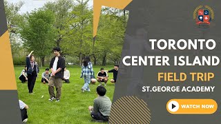 Toronto Center Island Field Trip | SGA High School