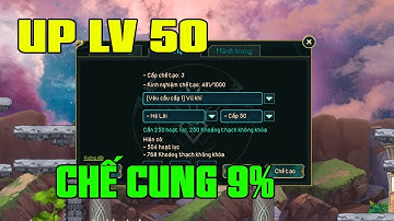 Dấu Ấn Rồng Mobile I UP LV 50.....Mẹo Chế Cung 9%.....Nên Sài Cung LV 40 1% Hay  LV50 9%